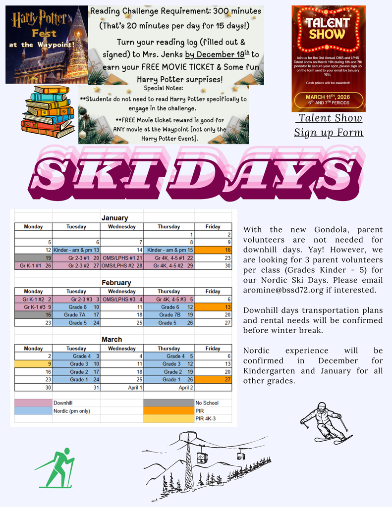 Reading challenge, Talent Show Sign Ups, Ski Day Info