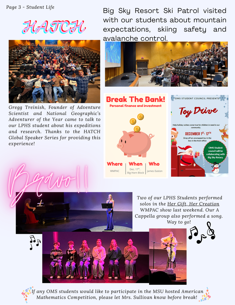 HATCH speaker, Big Sky Resort Speaker, Big Sky Future flyer, Toy drive flyer, Performances, OMS math comp