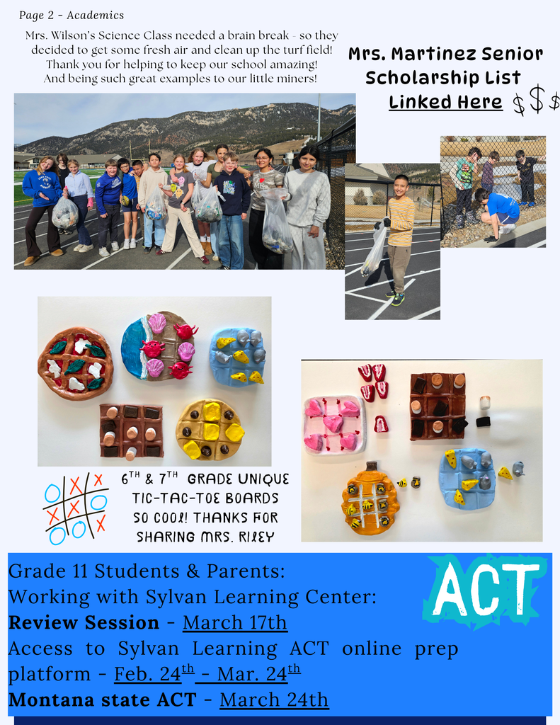 ACT dates, OMS tic tac toe boards, OMS picking up trash, scholarship link