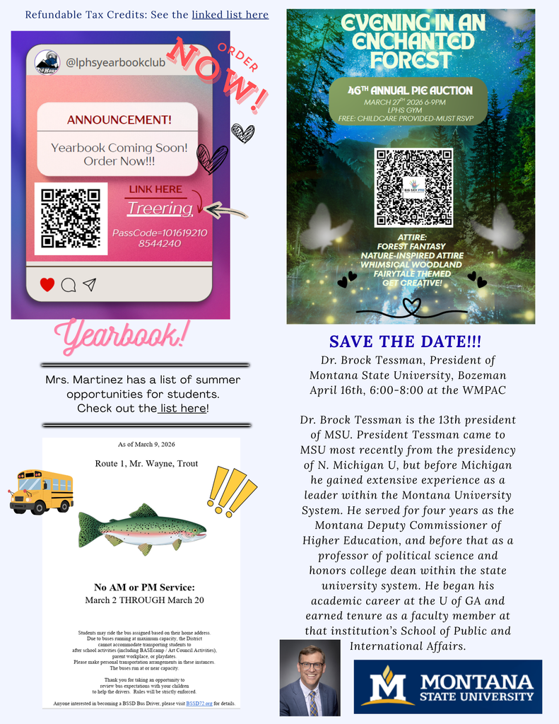 Tax credits, yearbook ordering, PIe Auction tickets, Bus schedule, MSU president coming