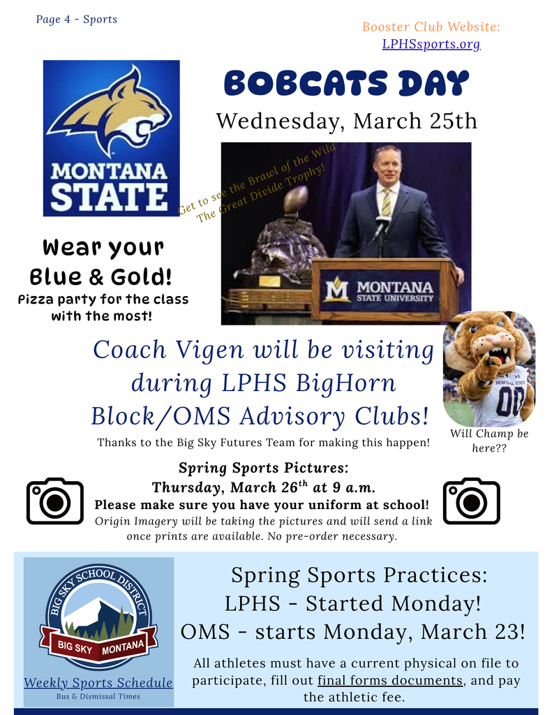 Bobcat day - march 25 - Coach Vigen visit, practices have started for spring