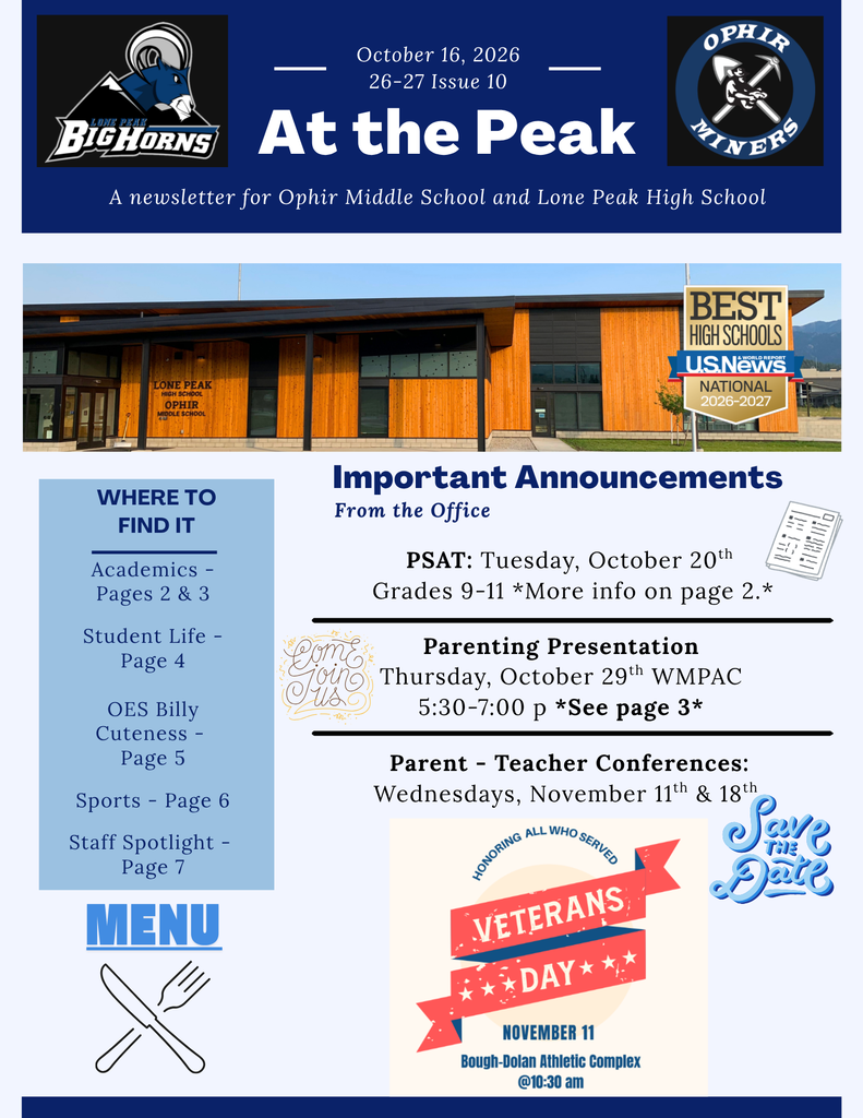 At the Peak - Issue 10 -10.16.26 PSAT Tues, Parent Presentation 10.29, PT Conf 11.11 & 11.18, Veterans Day Assembly 11.11