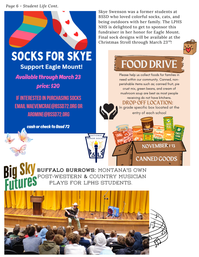 Page 6 - Student Life Cont. Socks for Skye, Food Drive and Big Sky Futures Speaker