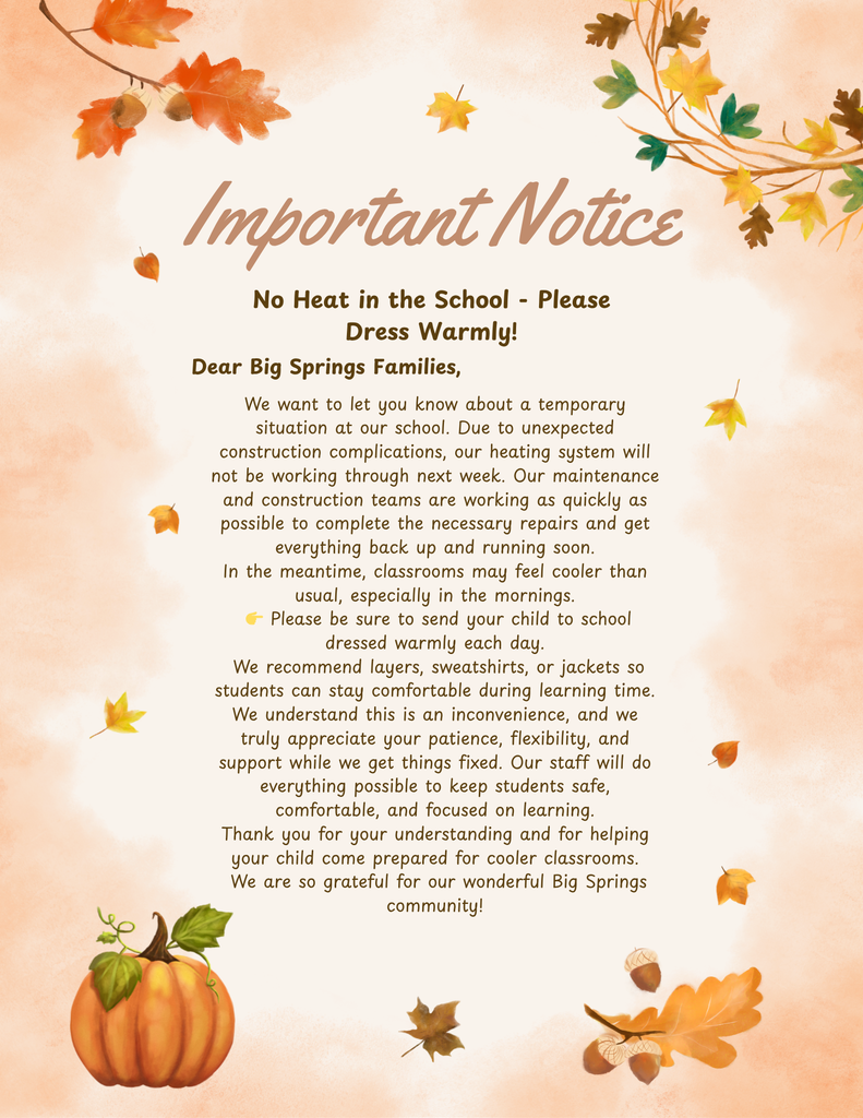 Fall Themed Important Notice of no heat at school