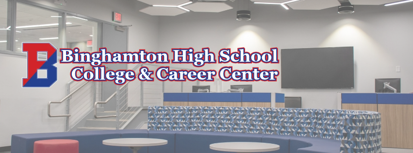 text reading binghamton high school college and career center over an image of the center and the Binghamton B logo