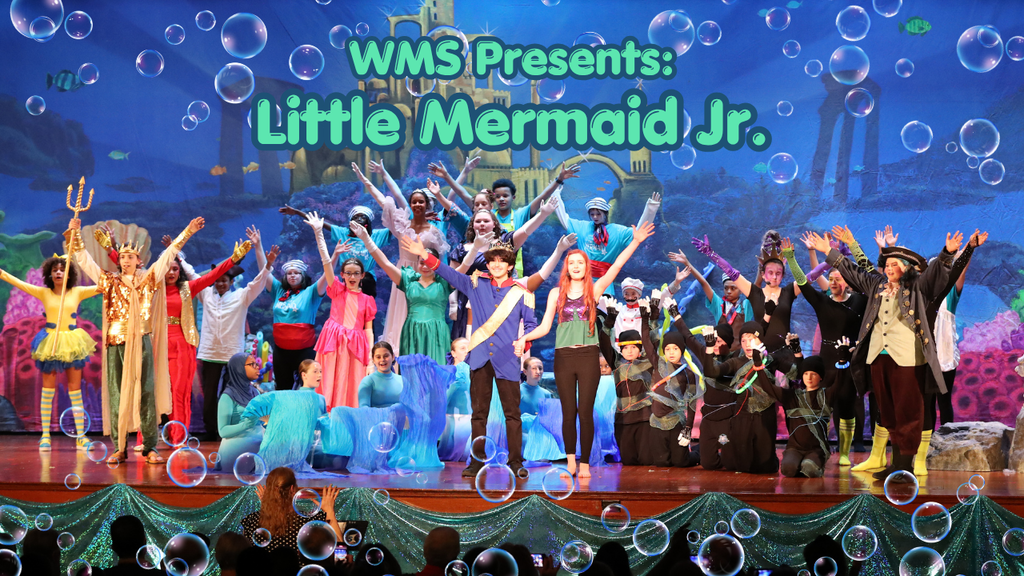 wms little mermaid jr. graphic with image of students on stage in costume