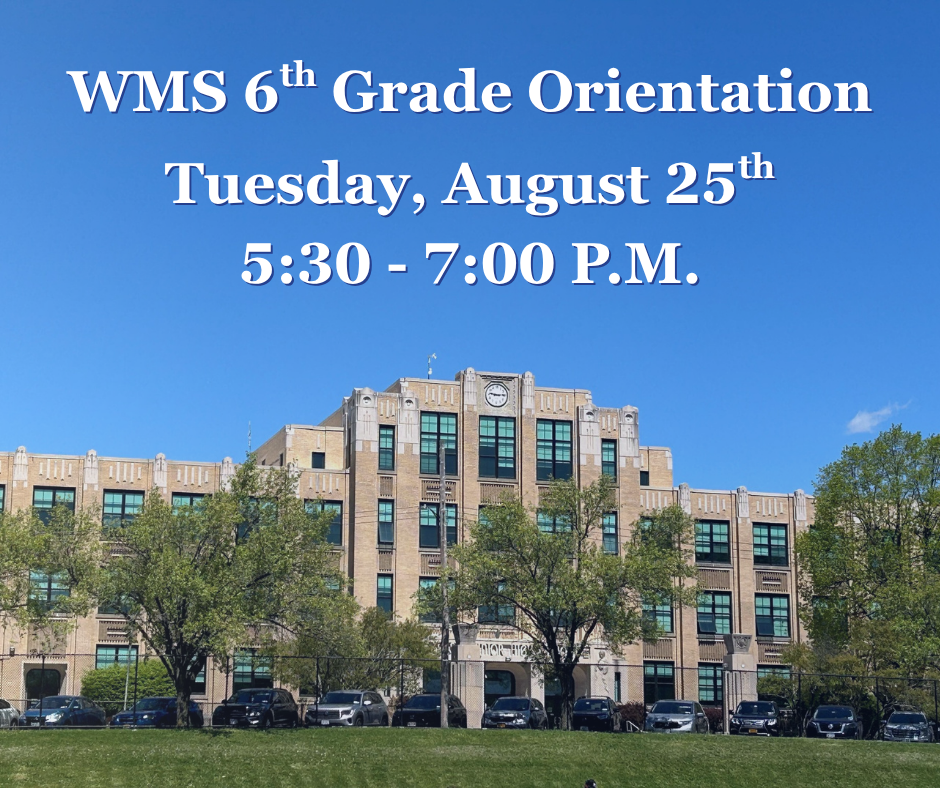 West Middle School 6th grade orientation graphic with image of exterior of West Middle School