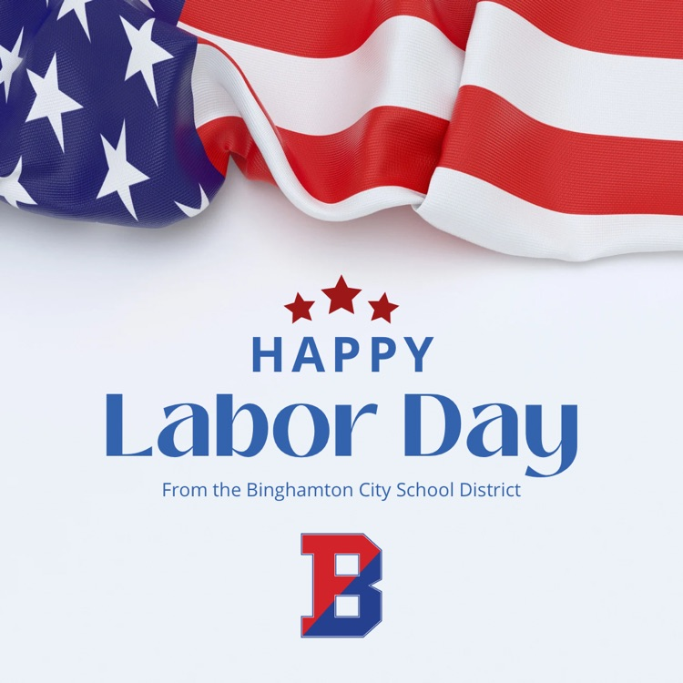 happy Labor Day graphic with American flag and Binghamton B logo