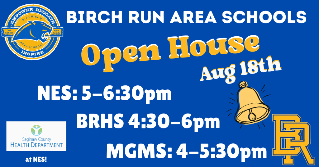 Birch Run Schools open house is Tuesday, Aug 18th