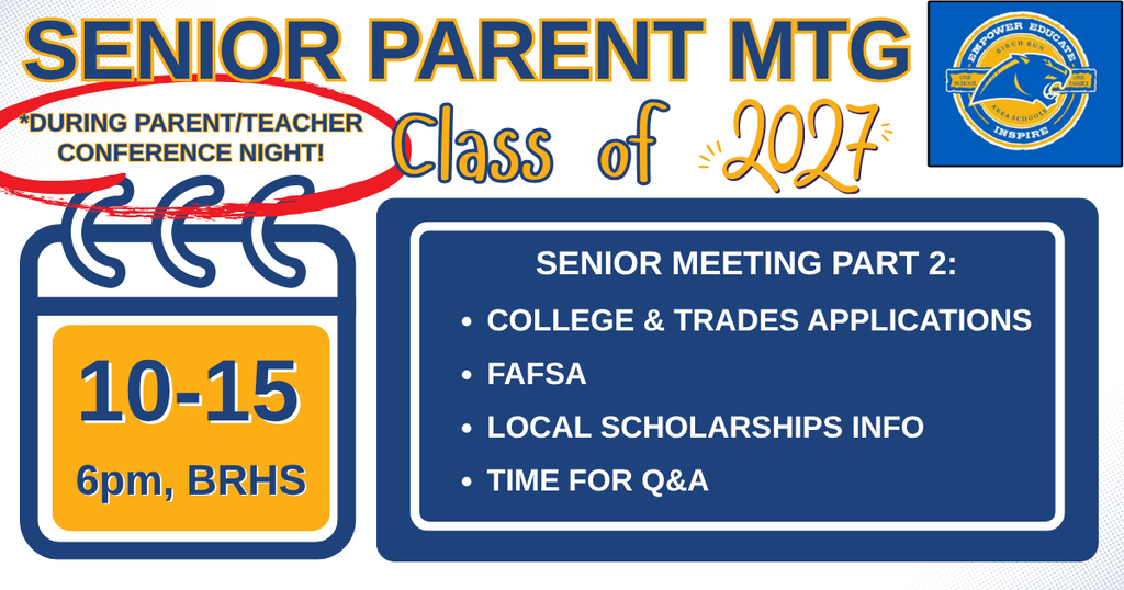 Senior Parent Meeting during Parent teacher conferences at 6pm on October 15th
