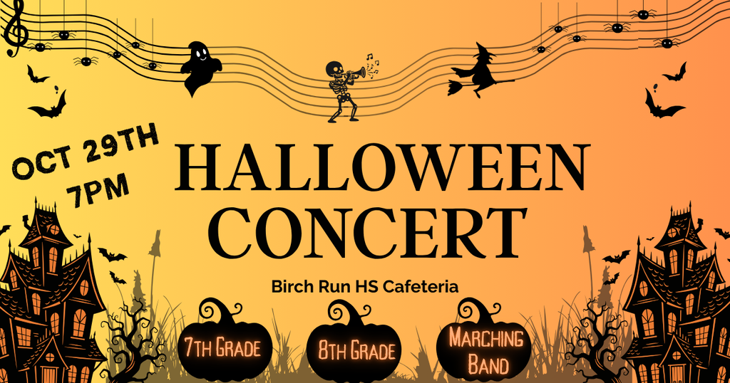 Halloween Concert Oct 29th at 7pm at BRHS