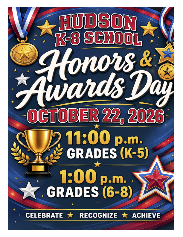 Hudson K-8 School Honors & Awards Day Flyer