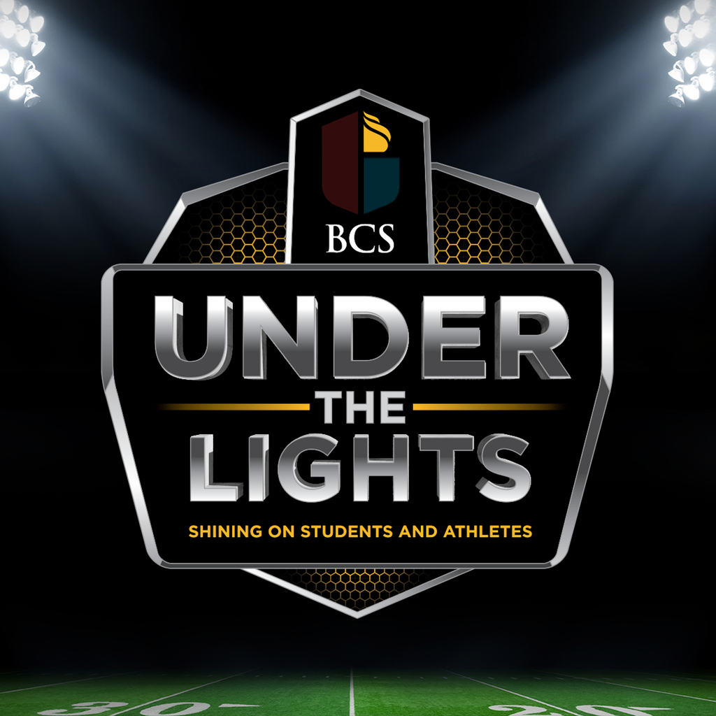 BCS Under the Lights -- Shining on students and athletes