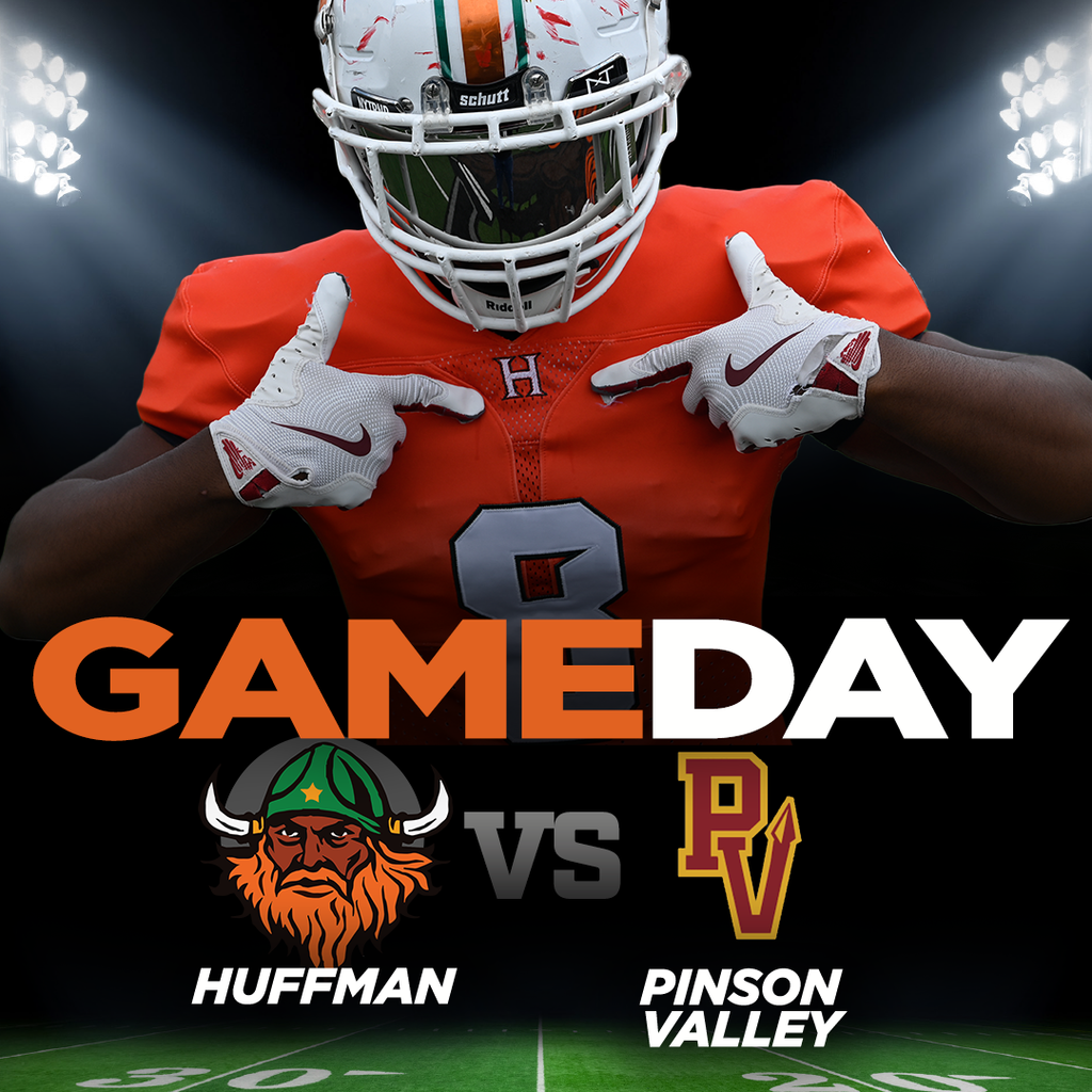 GAMEDAY Huffman vs. Pinson Valley football