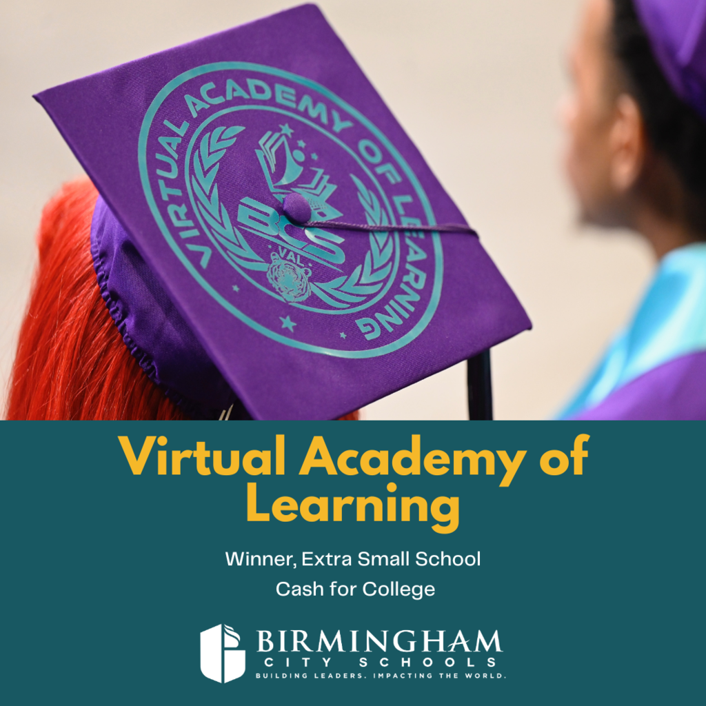 Virtual Academy of Learning -- Winner, Extra Small School -- Cash for College