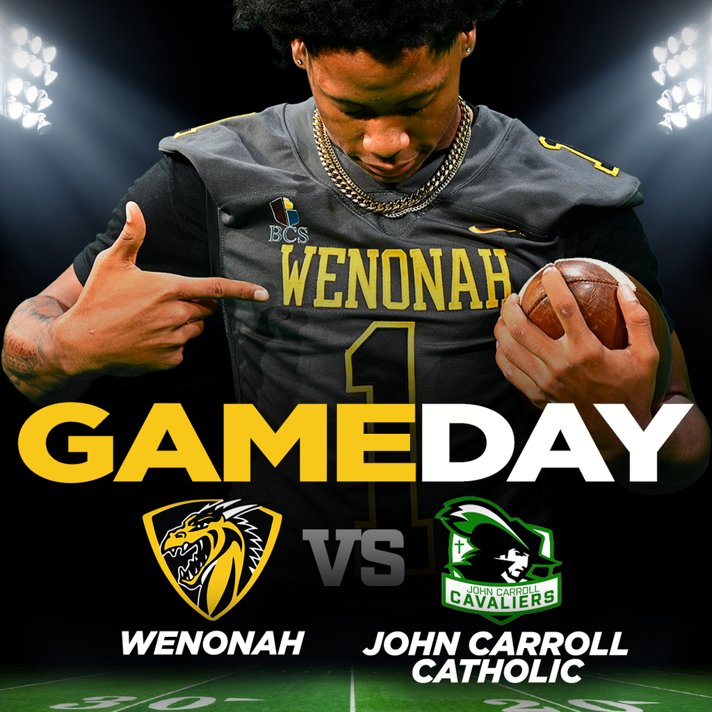 GAMEDAY: WENONAH vs JOHN CARROLL CATHOLIC