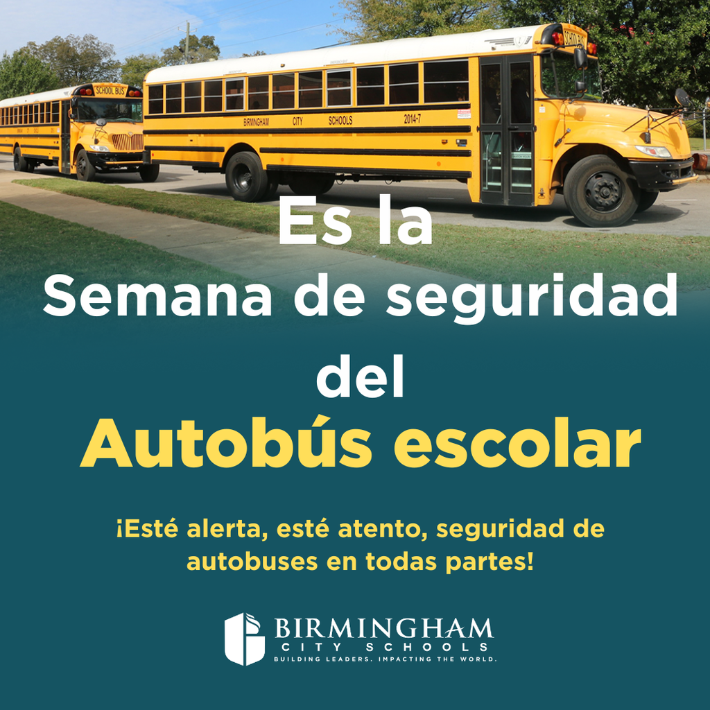 Es la Semana de seguridad del Autobús escolar ¡Esté alerta, esté atento, seguridad de autobuses en todas partes!