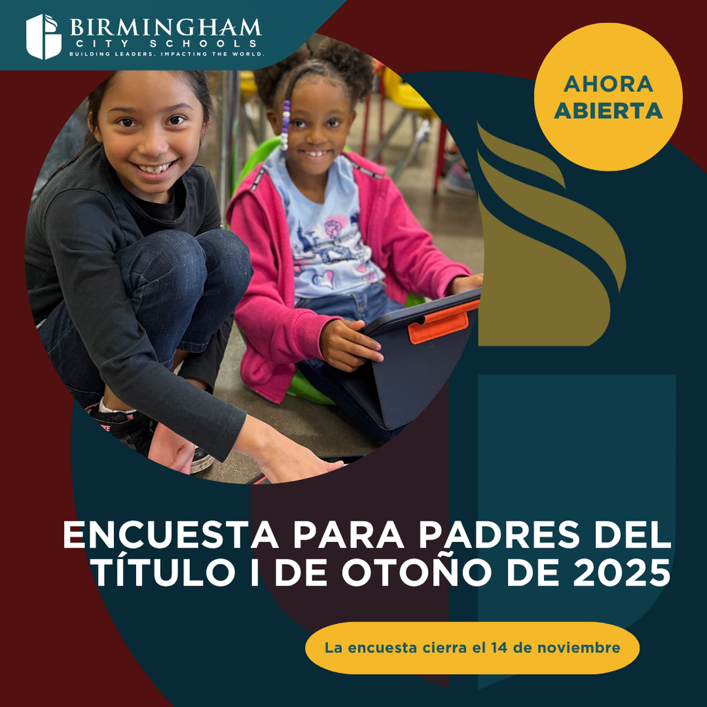 AHORA ABIERTA Encuesta para padres del Título I de otoño de 2025 La encuesta cierra el 14 de noviembre