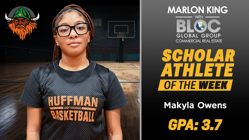 Marlon King with BLOC Global Group Commercial Real Estate Scholar Athlete of the Week Makyla Owens  of the Huffman Lady Vikings with 3.7 GPA