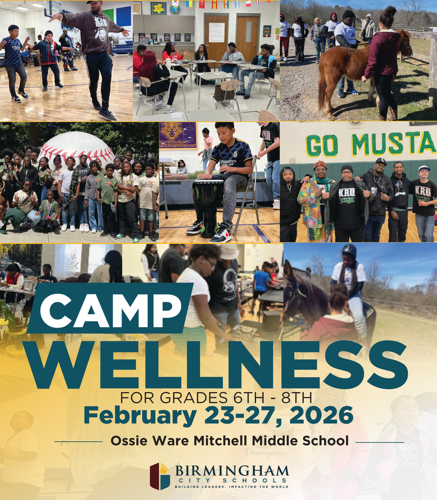 CAMP WELLNESS FOR GRADES 6TH - 8TH February 23-27, 2026 Ossie Ware Mitchell Middle School