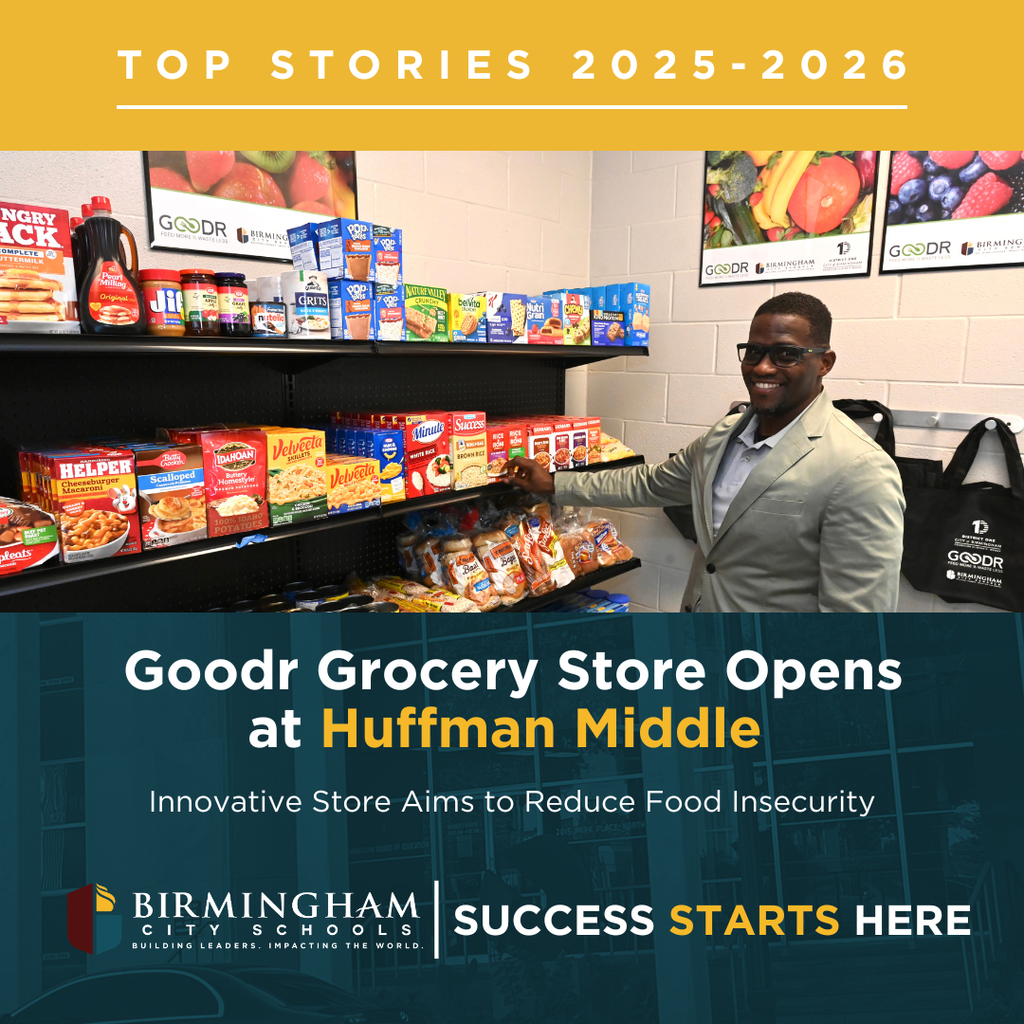 Goodr Grocery Store Opens at Huffman Middle School 