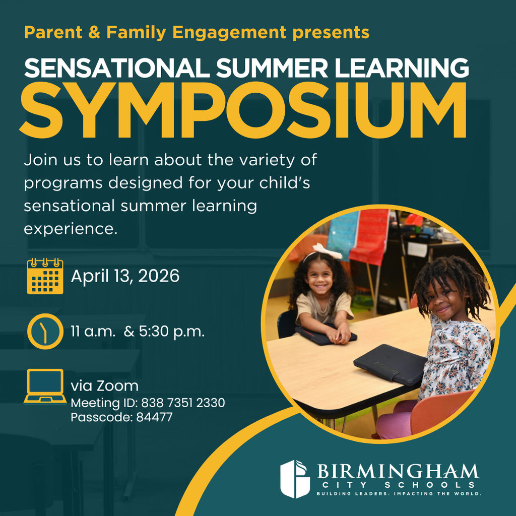 Parent & Family Engagement presents SENSATIONAL SUMMER LEARNING SYMPOSIUM Join us to learn about the variety of programs designed for your child's sensational summer learning experience. الاللم April 13, 2026 11 a.m. & 5:30 p.m. via Zoom Meeting ID: 838 7351 2330 Passcode: 84477