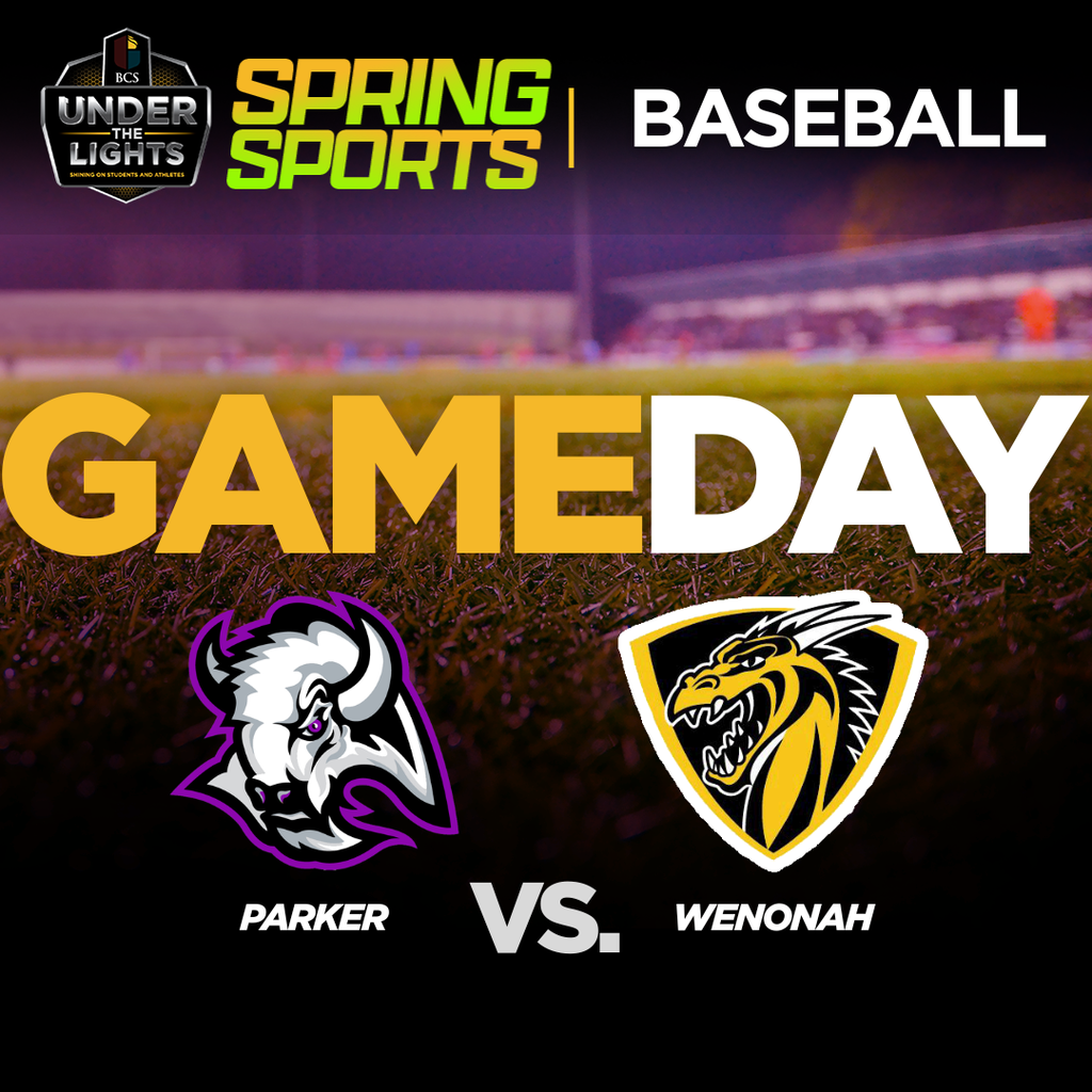 GAMEDAY PARKER VS. WENONAH BASEBALL