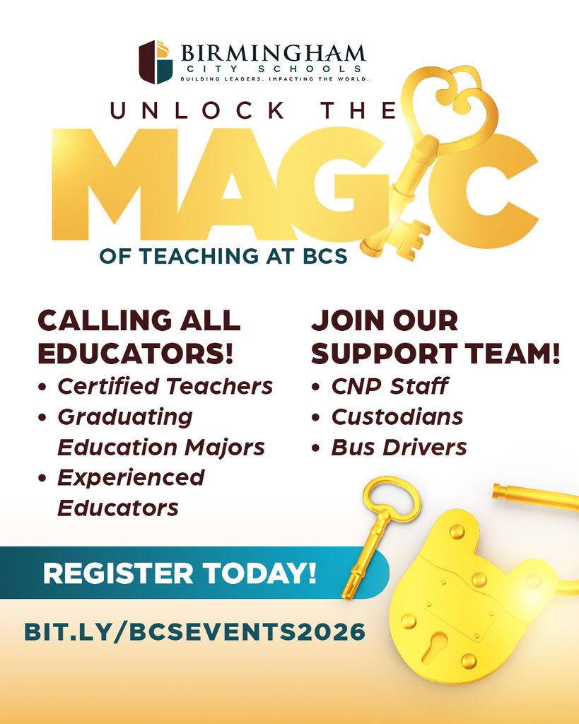 CALLING ALL EDUCATORS! • Certified Teachers • Graduating Education Majors • Experienced Educators JOIN OUR SUPPORT TEAM! • CNP Staff • Custodians • Bus Drivers REGISTER TODAY! BIT.LY/BCSEVENTS2026