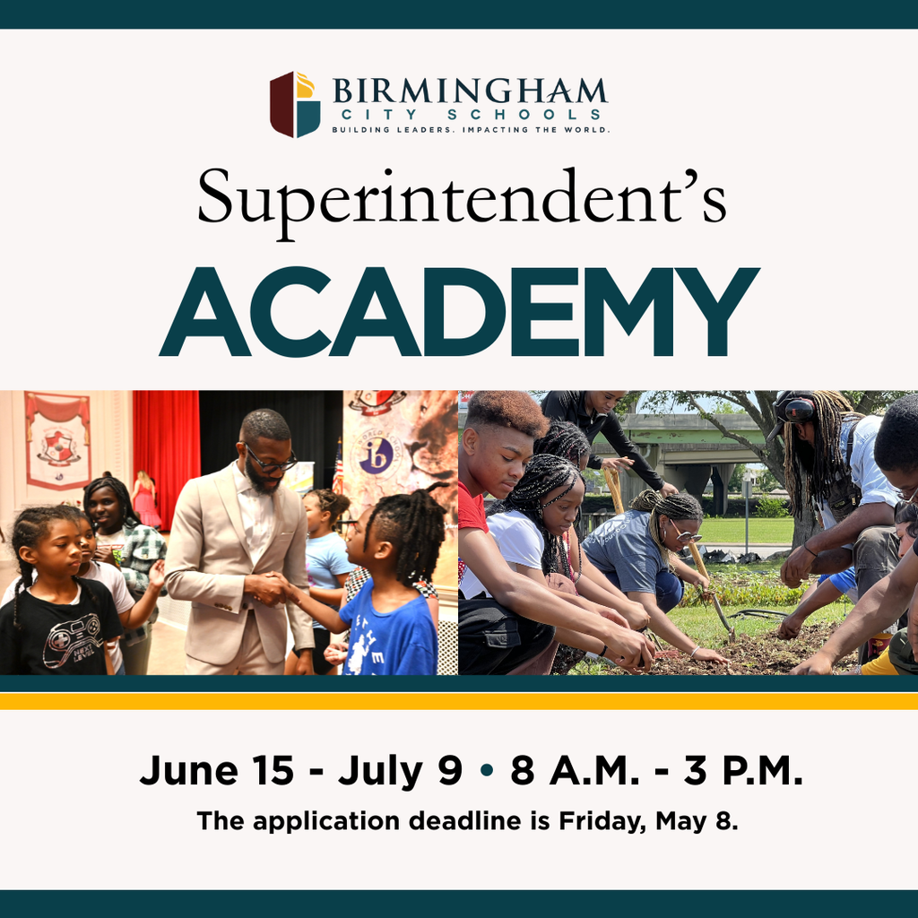 Superintendent's Academy -- June 15 through July 9 -- 8am-3pm -- application deadline May 8