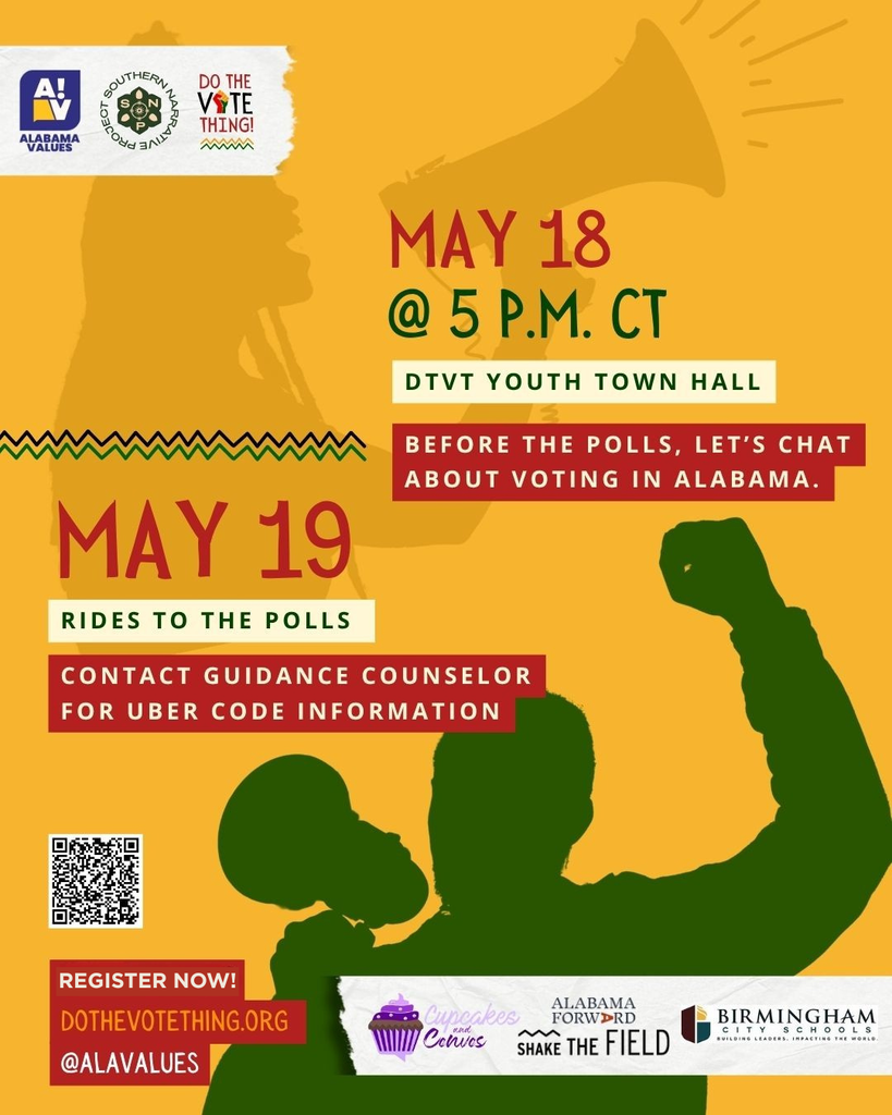MAY 18 @ 5 P.M. CT DTVT YOUTH TOWN HALL BEFORE THE POLLS, LET'S CHAT ABOUT VOTING IN ALABAMA. MAY 19 RIDES TO THE POLLS CONTACT GUIDANCE COUNSELOR FOR UBER CODE INFORMATION REGISTER NOW! DOTHEVOTETHING.ORG @ALAVALUES