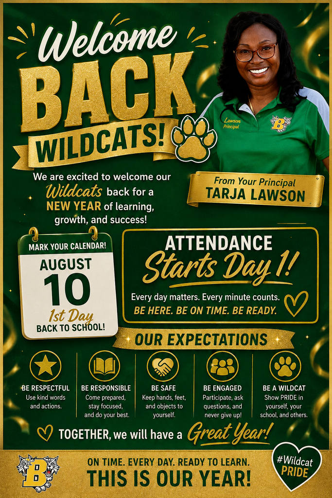 Welcome back flyer stating that the first day is August 10th, and attendance matters starting on day 1. 