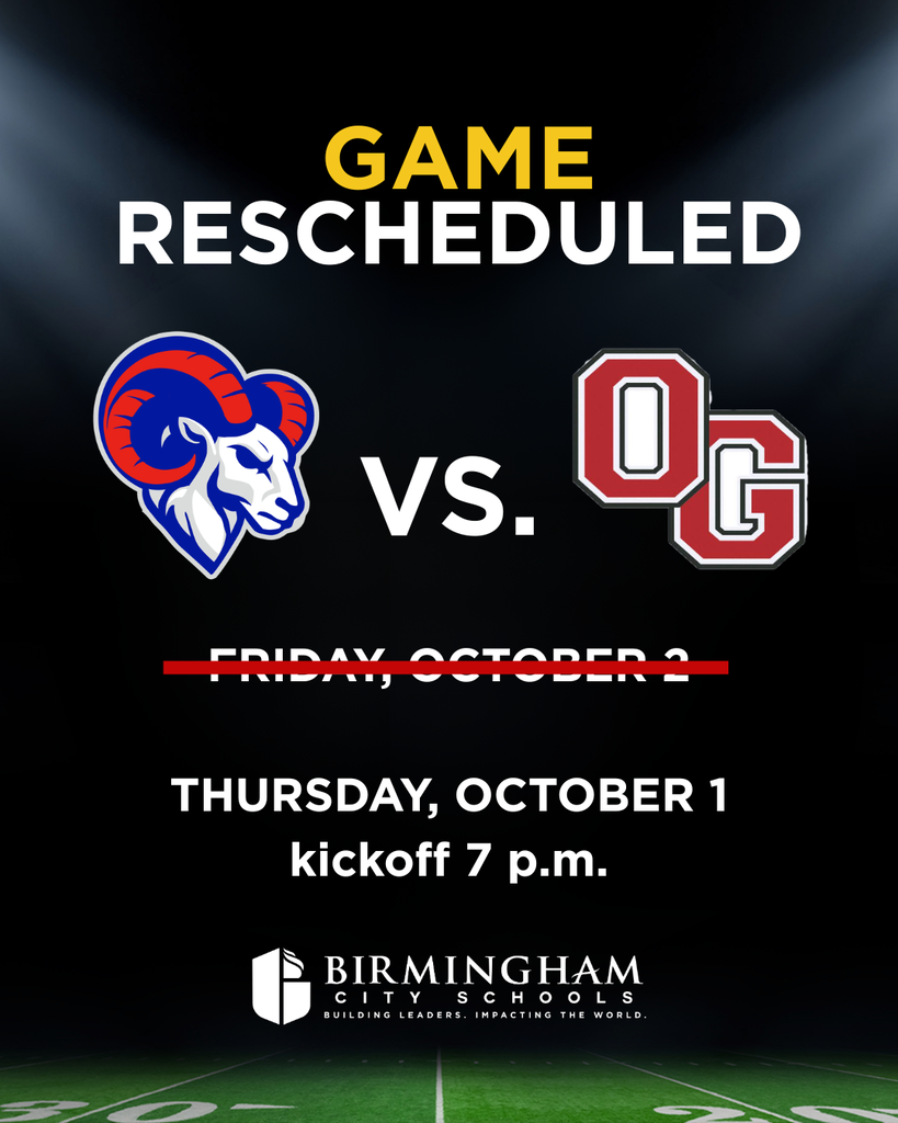 Due to anticipated rain, Carver High School’s football game against Oak Grove originally scheduled for Friday, October 2, 2026, has been moved to Thursday, October 1, 2026.