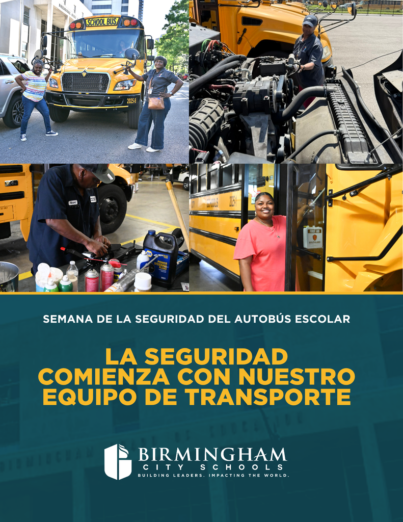 Semana de la Seguridad del Autobús Escolar: LA SEGURIDAD COMIENZA CON NUESTRO EQUIPO DE TRANSPORTE