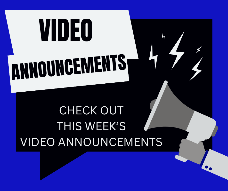 Video Announcements