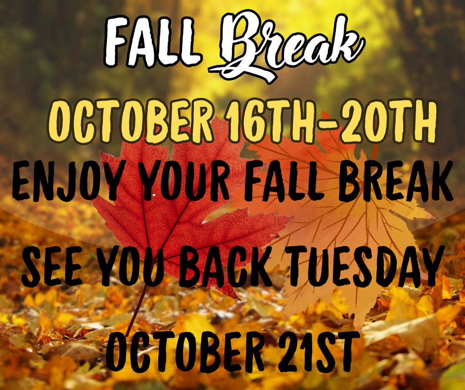 Fall Break