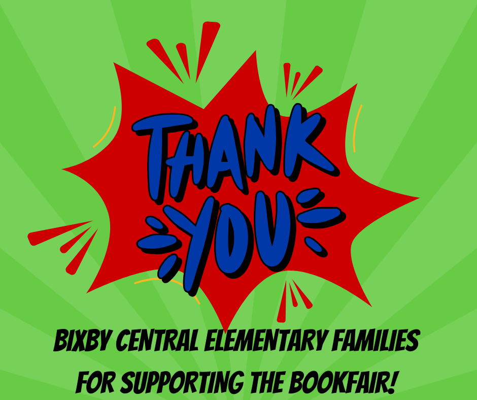 Thank you to our Bixby CE families