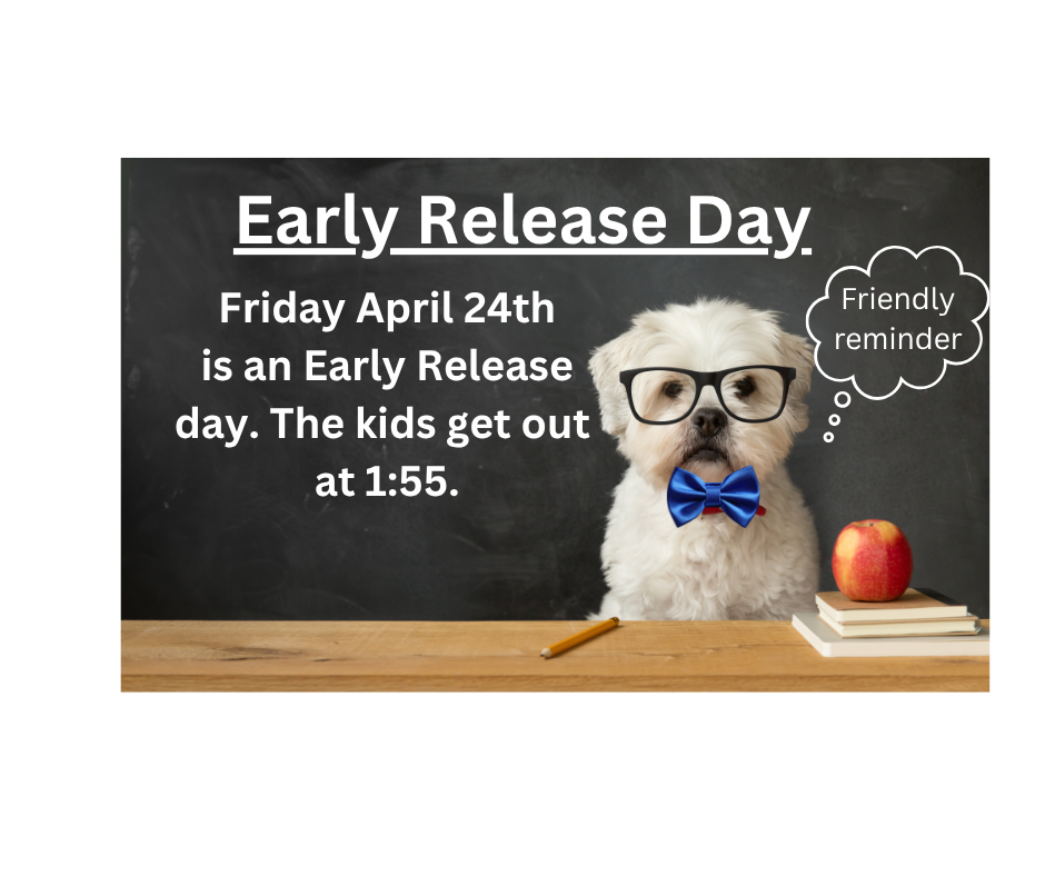 Early Release Friday
