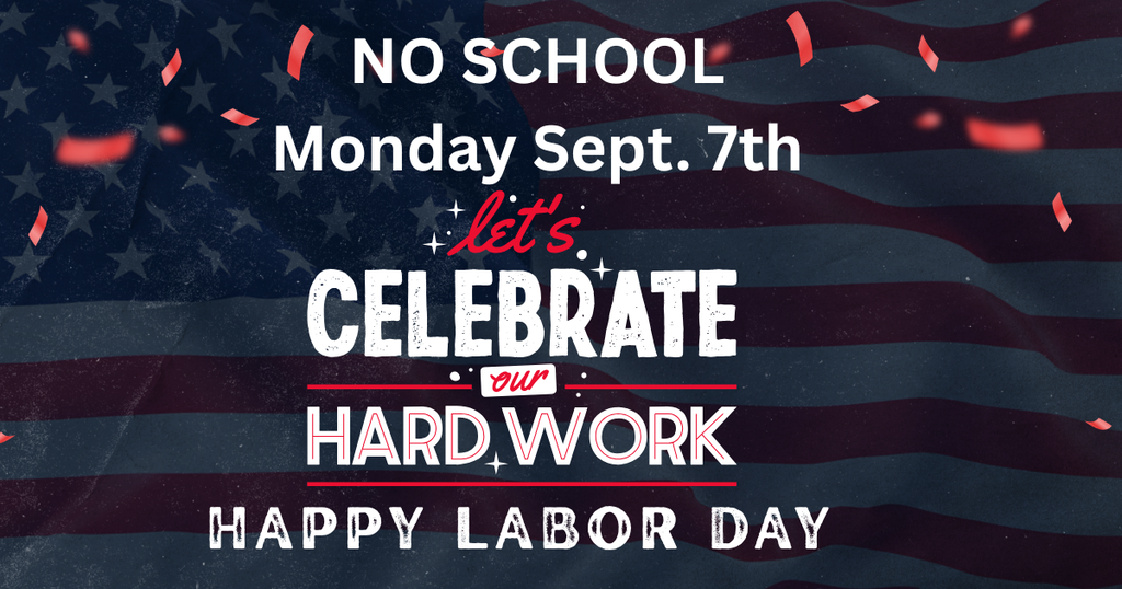 No School for Labor Day