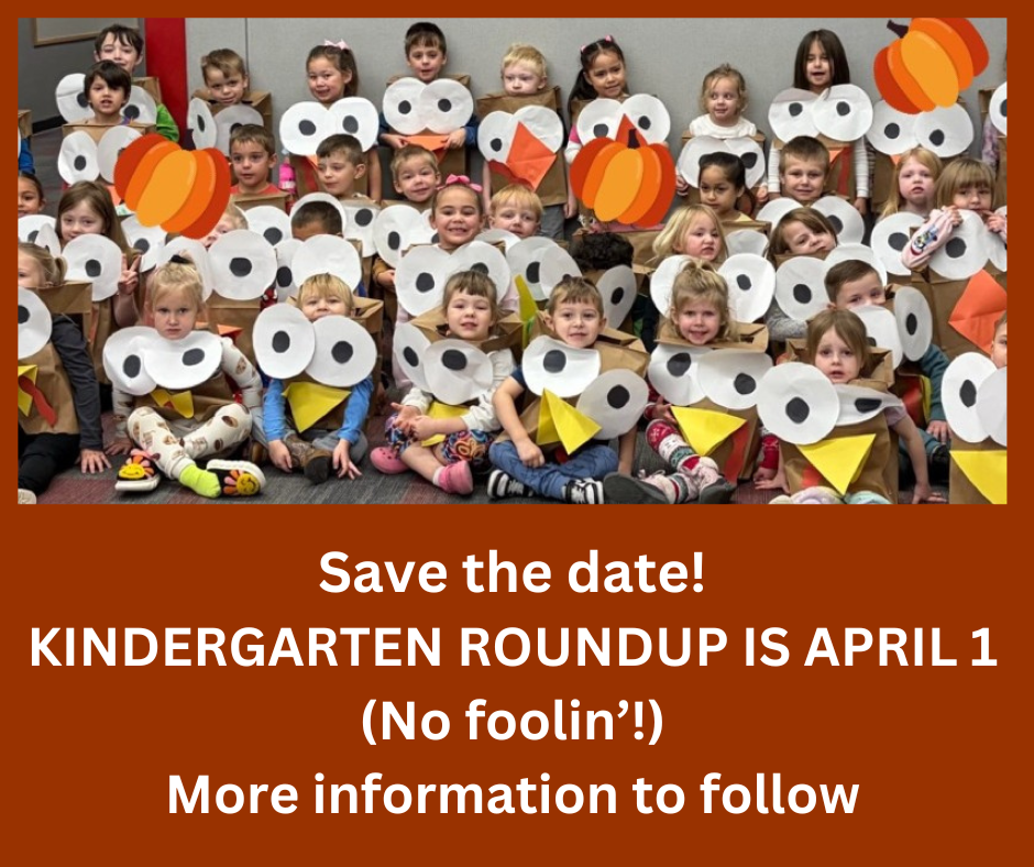 Kindergarten Roundup - April 1
