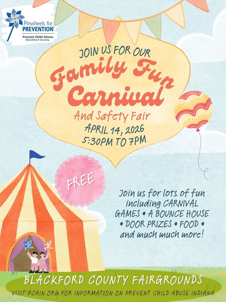 Flyer for Family Fun Carnival and Safety Fair - April 14 from 5:30 to 7 p.m. at the Blackford County Fairgrounds