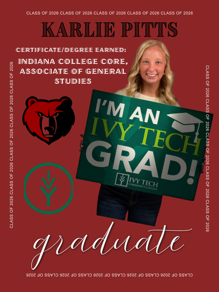 BJSHS senior Karlie Pitts stands behind her "I'm an Ivy Tech Grad" sign