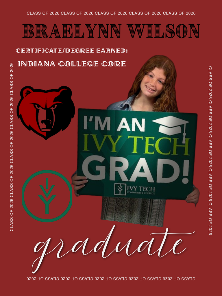Photo of BJSHS senior Braelynn Wilson posing behind her Ivy Tech "I'm an Ivy Tech Grad!" sign