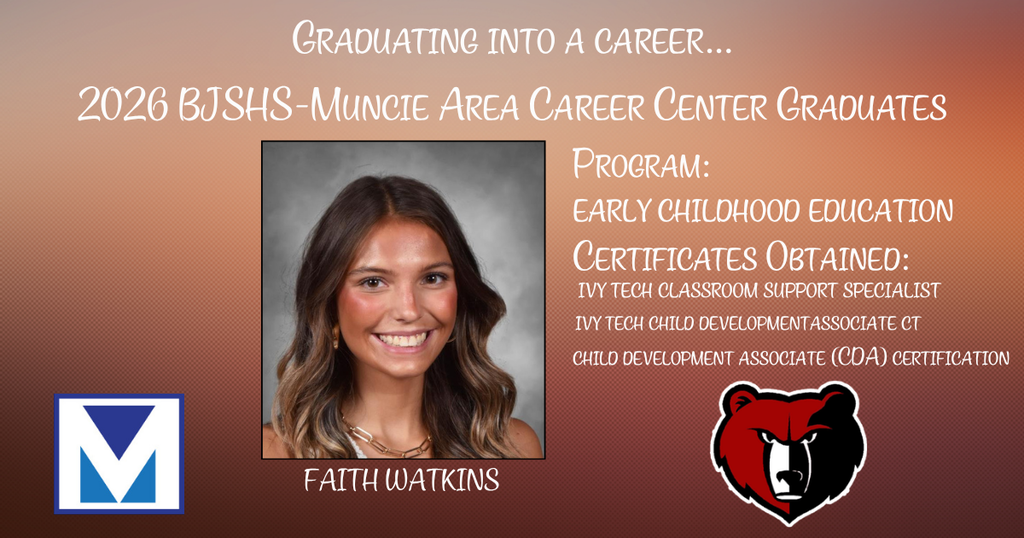 BJSHS senior Faith Watkins is celebrated for completing her studies with the Muncie Area Career Center