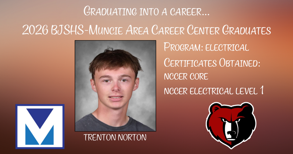 BJSHS senior Trenton Norton is celebrated for completing his studies at the Muncie Area Career Center