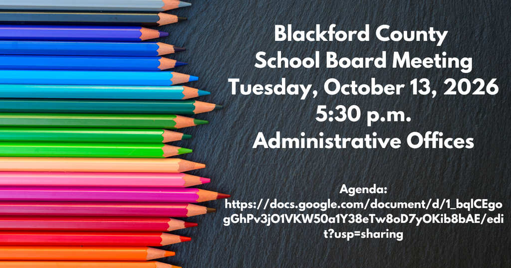 Blackford County School Board Meeting, October 13, 2026 - 5:30 p.m.