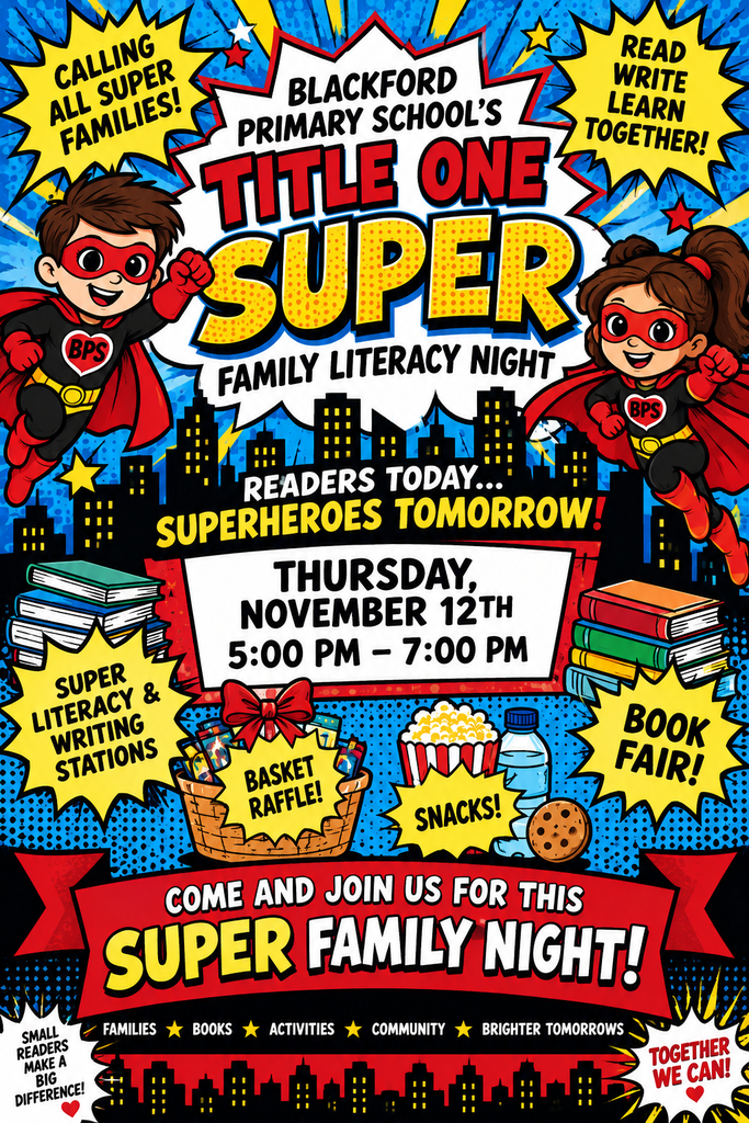 Literacy Family Night at BPS Thursday, November 12 from 5 to 7 p.m. 