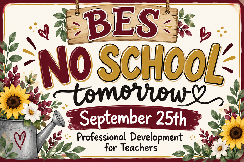 NO SCHOOL 9-25-26