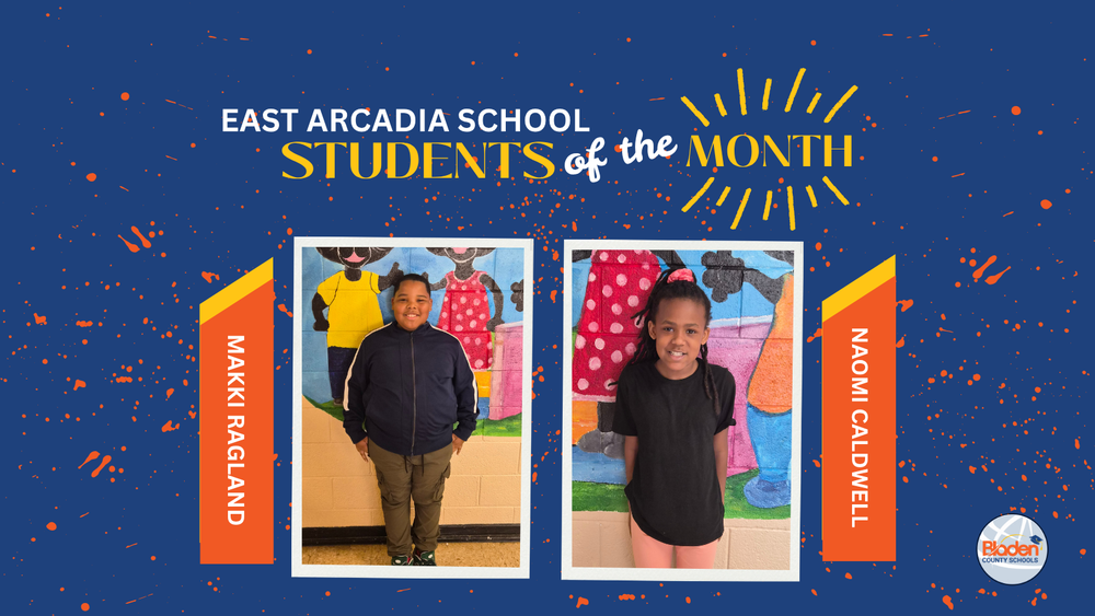 School graphic announcing “Students of the Month” with two student portraits centered on a blue background with orange accents and school branding. Each student’s name and school are displayed alongside their photo.