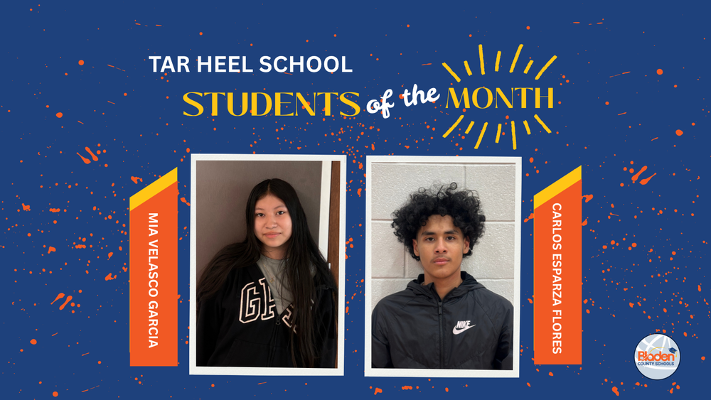 School graphic announcing “Students of the Month” with two student portraits centered on a blue background with orange accents and school branding. Each student’s name and school are displayed alongside their photo.