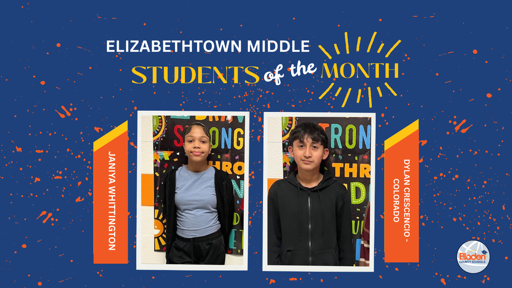 School graphic announcing “Students of the Month” with two student portraits centered on a blue background with orange accents and school branding. Each student’s name and school are displayed alongside their photo.